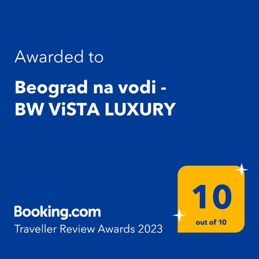 Beograd Na Vodi - BW Vista Luxury Apartman Kültér fotó